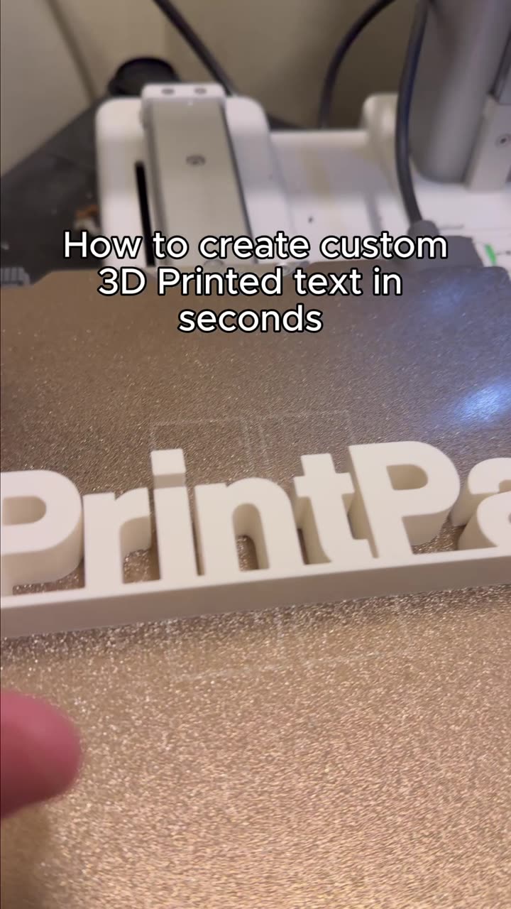 How to create custom 3D Printed text in seconds