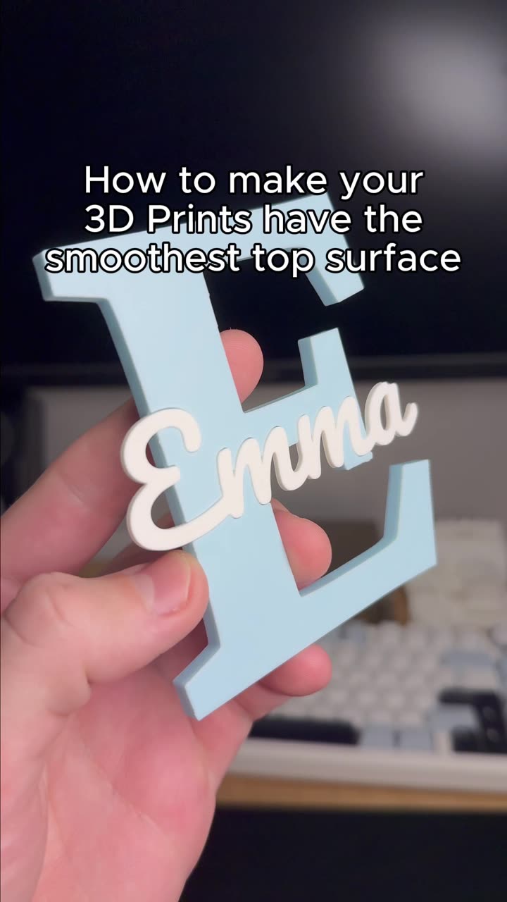How to make your 3D Prints have the smoothest top surface