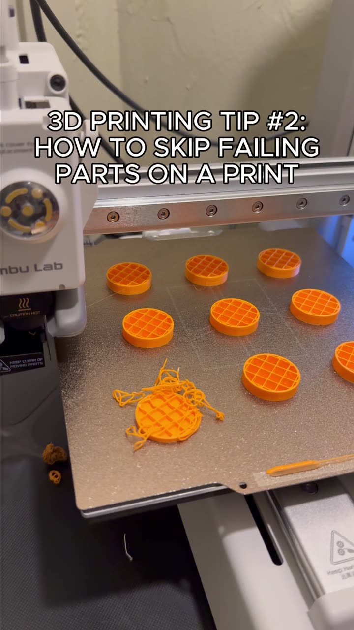 How to skip failed parts when you 3D print
