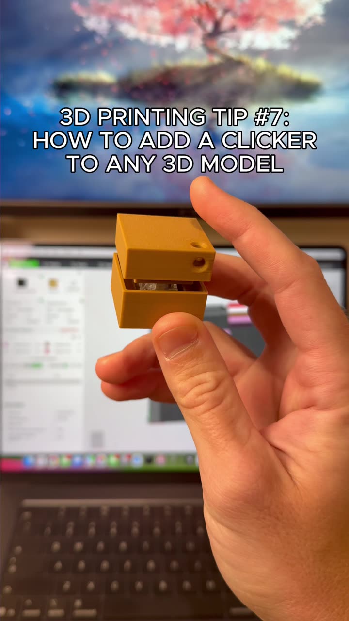 Add a clicker to any 3D Print